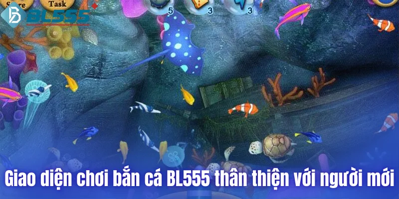 Giao diện chơi bắn cá BL555 thân thiện với người mới